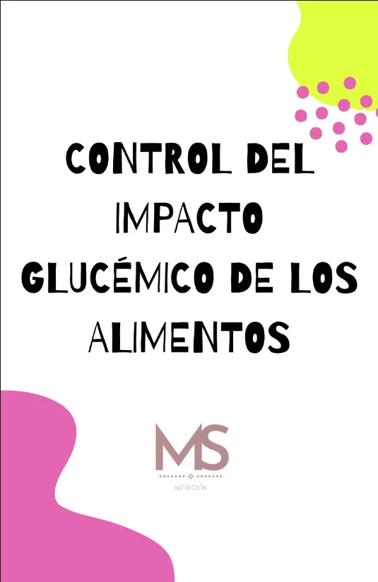 Control del impacto glucémico de los alimentos